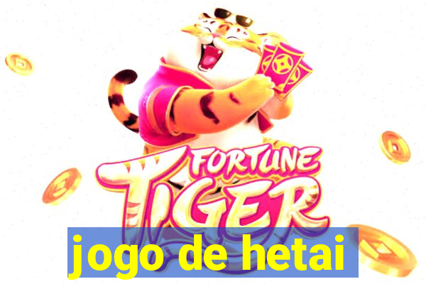 jogo de hetai